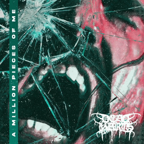 Dead Harts : A Million Pieces of Me